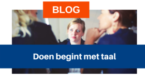 Blog Doen begint met taal - voor leidinggevenden - Preventned