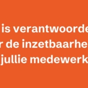 Verantwoordelijkheid Duurzame inzetbaarheid leiderschap